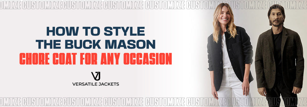 How to Style the Buck Mason Felted Chore Coat for Any Occasion