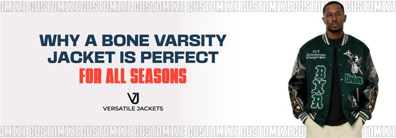 Why a bone varsity jacket is perfect for all seasons