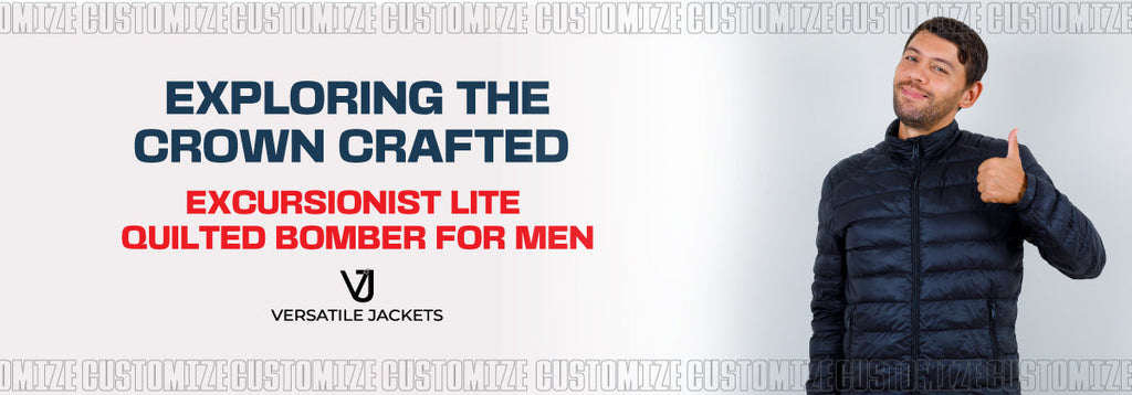 Exploring the Crown Crafted Excursionist Lite Quilted Bomber for Men - Versatile Jackets